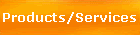 Products/Services